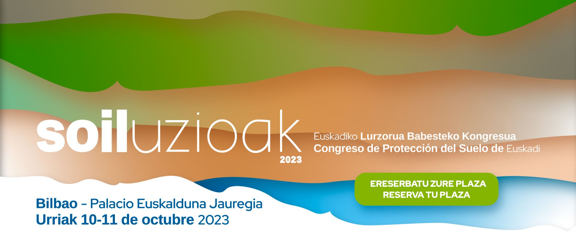 Lurzorua ikuspuntu guztietatik babesteko beharra izango da SOILUZIOAK 2023 biltzarraren ardatza