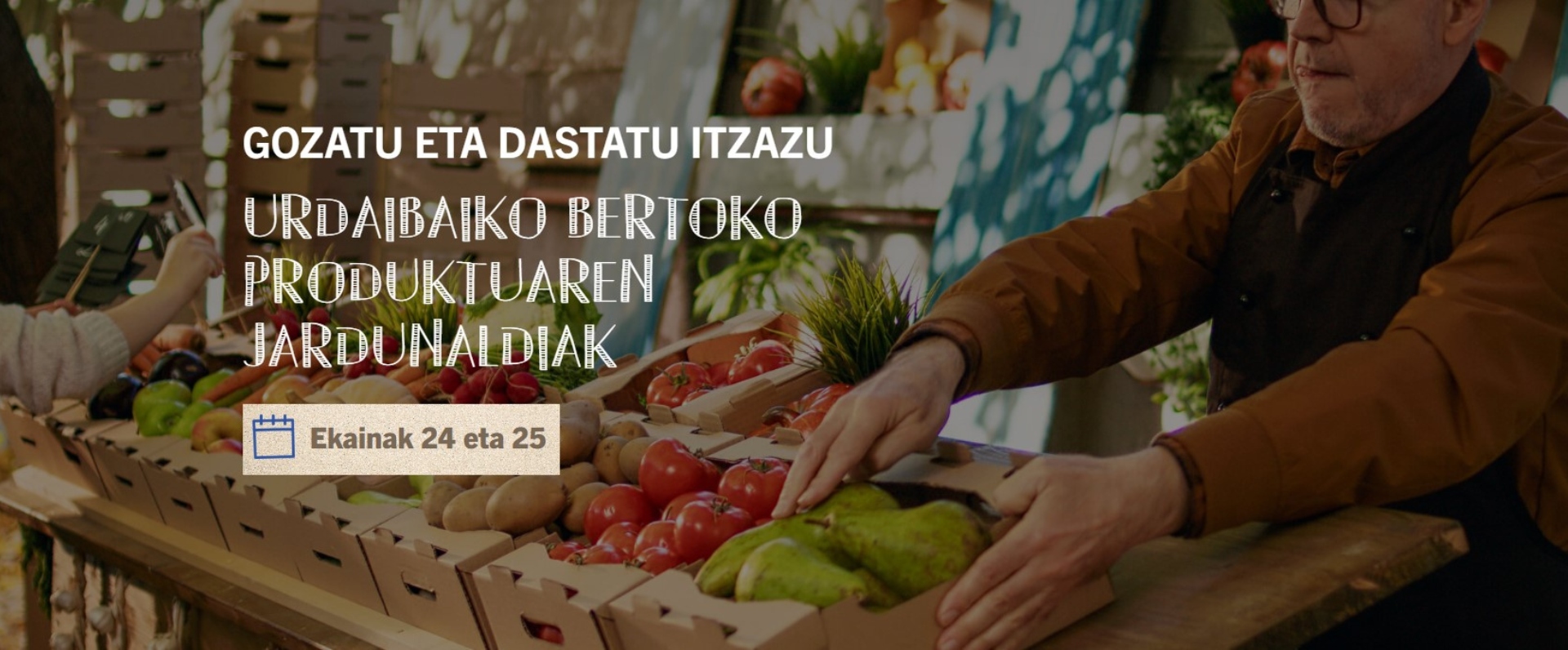 Ekoetxea Urdaibai conecta producto local y personas consumidoras en una experiencia cultural y gastronómica