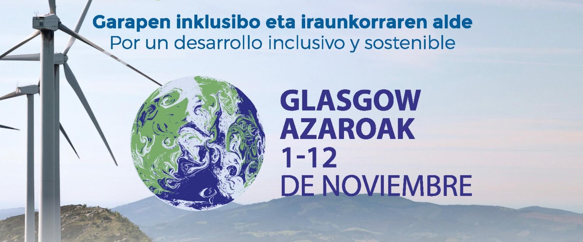 Euskadik COP 26 - Klima Aldaketari buruzko Nazio Batuen Mundu Konferentzian parte hartu du, eskualdeen ahotsaren buru izateko