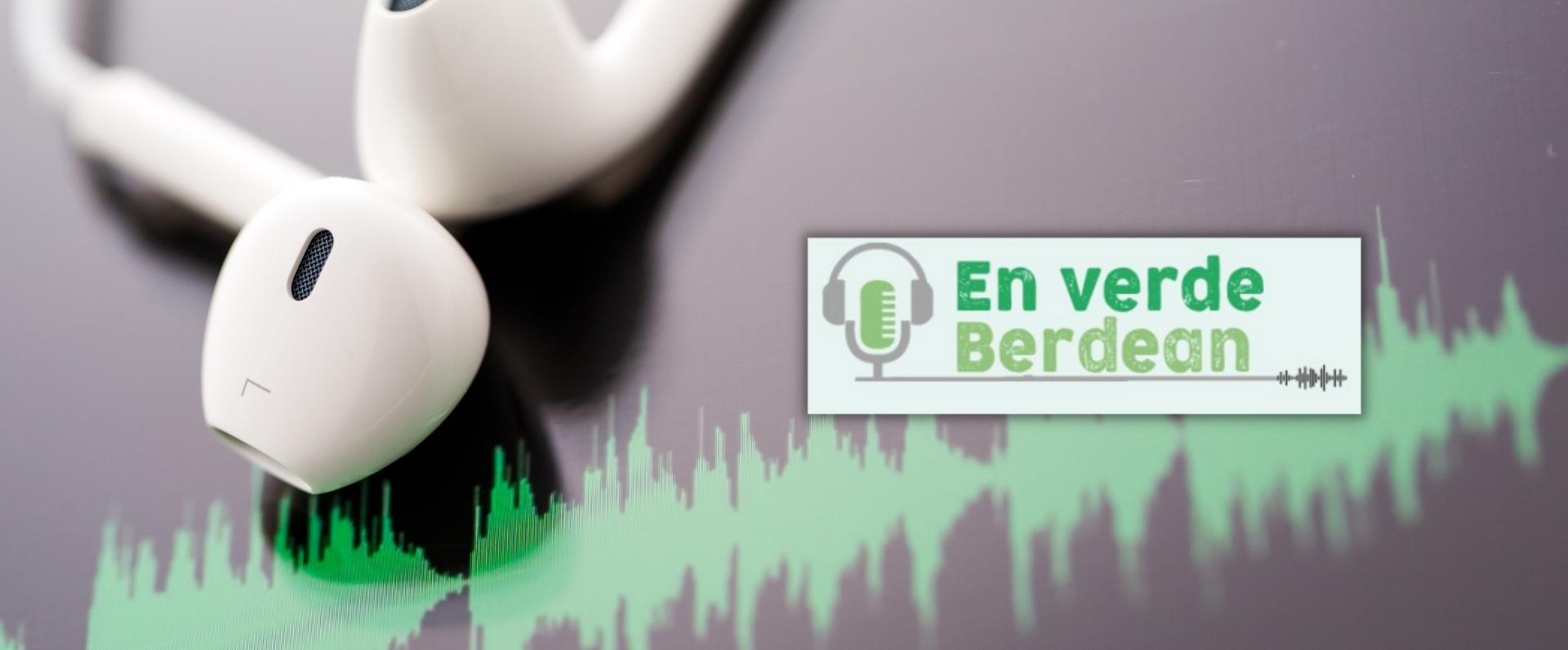 Ihobek, En verde-Berdean podcastaren bidez, ingurumen-komunikazioaren aldeko apustua egin du