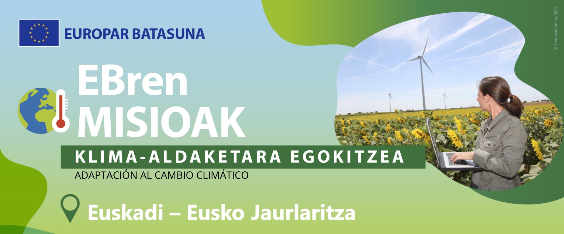 Europar Batasunak Euskadi hautatu du klima-aldaketaren aurrean egokitzapenean eta erresilientzian erreferentziazko eskualde gisa