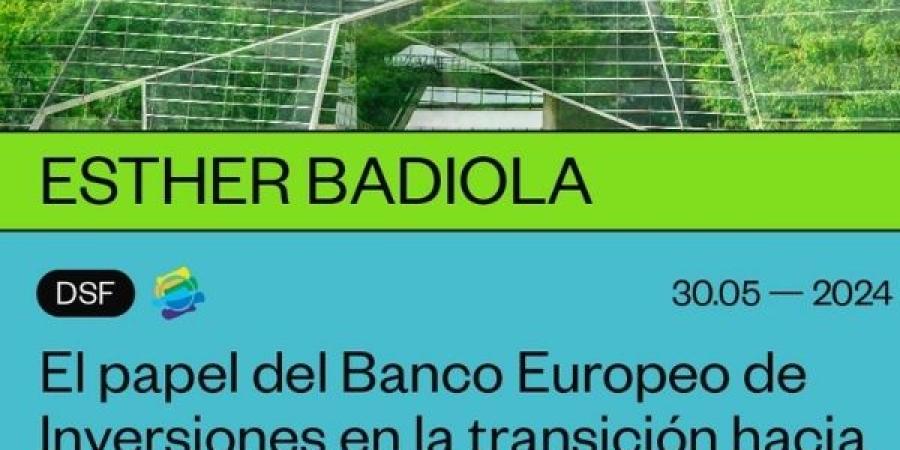 El papel del Banco Europeo de Inversiones en la transición hacia una economía sostenible